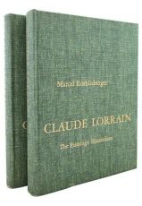LORRAIN -  Rthlisberger, Marcel (Roetlisberger): - Claude Lorrain The Paintings.