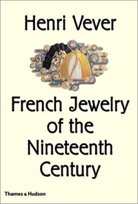 Vever, H.: - Henri Vever: French Jewellery of the Nineteenth Century