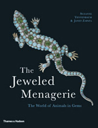 Tennenbaum, Suzanne & Janet Zapata: - The Jeweled Menagerie. The World of Animals in Gems.