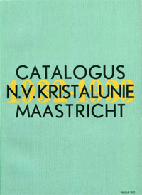 Singelenberg-van der Meer, M.: - Catalogus NV Kristalunie Maastricht 1932-1933