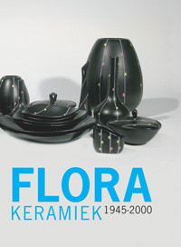 Visser, Friggo & Rob Zalm: - Flora Keramiek 1945-2000.