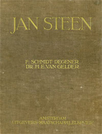 STEEN -  Schmidt-Degener, F. & Dr. H.E. van Gelder: - Jan Steen. Veertig meesterwerken