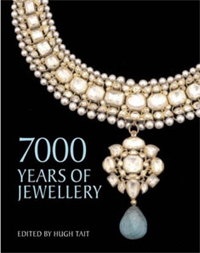 Tait, Hugh: - 7000 Years of Jewellery.