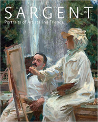 SARGENT -   Ormond, Richard & Elaine Kilmurray: - Sargent. Portraits of Artists and Friends.