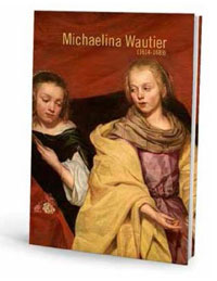 WAUTIER -  Stighelen, Katlijne: - Michaelina Wautier (1614-1689).