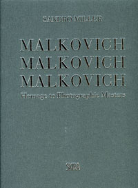 Miller, Sandro & John Malkovich: - Malkovich, Malkovich, Malkovich.