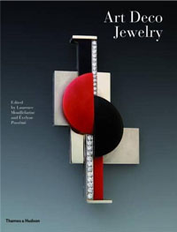 Mouillefarine,  Laurence & Evelyne Posseme: - Art Deco Jewelry. Modernist Masterworks and their Makers.