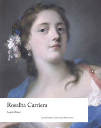 CARRIERA -  Oberer, Angela: - Rosalba Carriera. Illuminating Women Artists: The eighteenth century.
